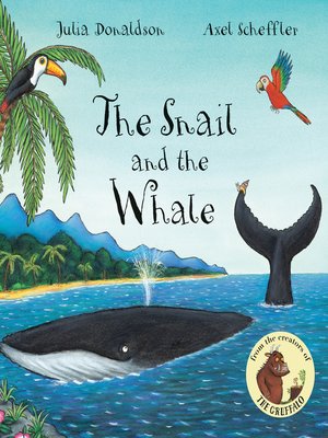 cover image of The Snail and the Whale